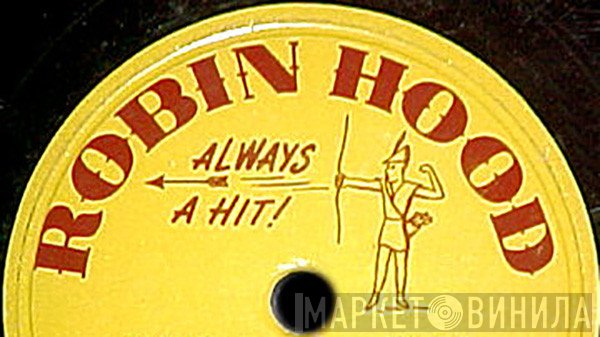 Robin Hood  - Винил CD и Кассеты лейбла Robin Hood (3) на сайте МаркетВинила