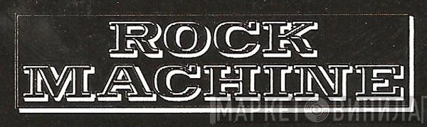 Rock Machine - Винил CD и Кассеты лейбла Rock Machine на сайте МаркетВинила