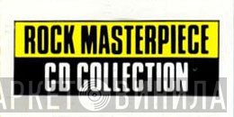 Rock Masterpiece CD Collection - Винил CD и Кассеты лейбла Rock Masterpiece CD Collection на сайте МаркетВинила