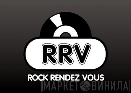 Rock Rendez Vous - Винил CD и Кассеты лейбла Rock Rendez Vous на сайте МаркетВинила