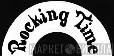 Rocking Time - Винил CD и Кассеты лейбла Rocking Time на сайте МаркетВинила