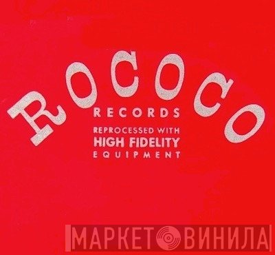 Rococo Records  - Винил CD и Кассеты лейбла Rococo Records (5) на сайте МаркетВинила