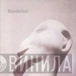 Roedelius Musik - Винил CD и Кассеты лейбла Roedelius Musik на сайте МаркетВинила