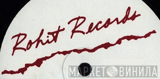 Rohit Records - Винил CD и Кассеты лейбла Rohit Records на сайте МаркетВинила