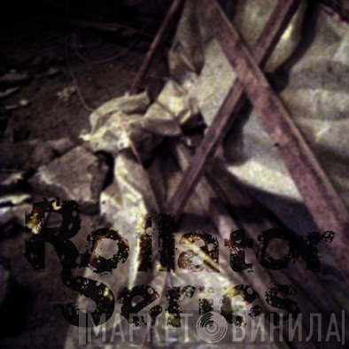 Rollator Series - Винил CD и Кассеты лейбла Rollator Series на сайте МаркетВинила