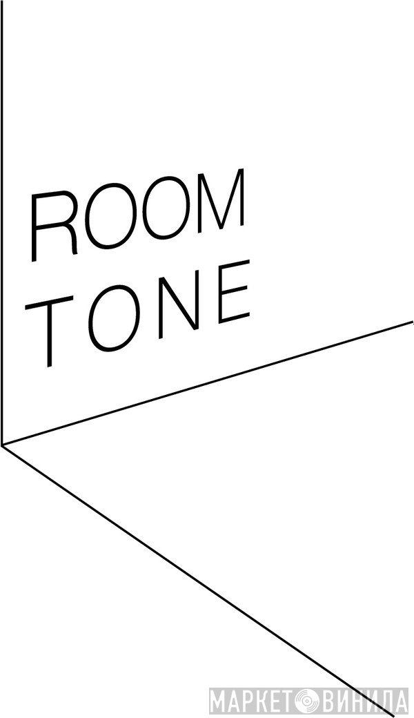 Room Tone  - Винил CD и Кассеты лейбла Room Tone (2) на сайте МаркетВинила