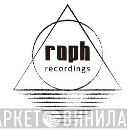 Roph Recordings - Винил CD и Кассеты лейбла Roph Recordings на сайте МаркетВинила
