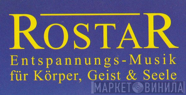 Rostar - Винил CD и Кассеты лейбла Rostar на сайте МаркетВинила