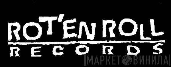 Rot'en Roll Records - Винил CD и Кассеты лейбла Rot'en Roll Records на сайте МаркетВинила