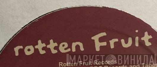 Rotten Fruit Records - Винил CD и Кассеты лейбла Rotten Fruit Records на сайте МаркетВинила