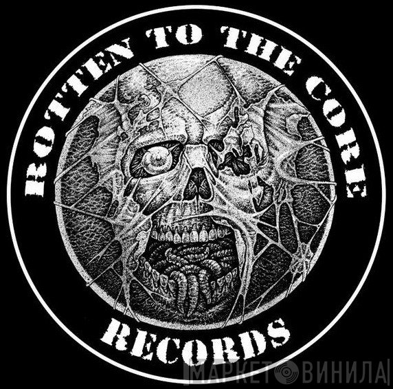 Rotten To The Core Records - Винил CD и Кассеты лейбла Rotten To The Core Records на сайте МаркетВинила
