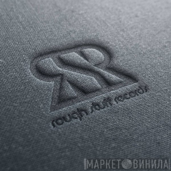 Rough Stuff Records - Винил CD и Кассеты лейбла Rough Stuff Records на сайте МаркетВинила