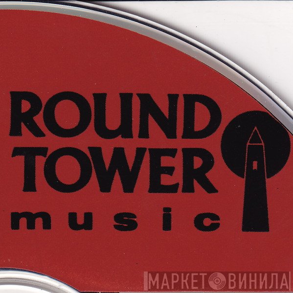 Round Tower Music - Винил CD и Кассеты лейбла Round Tower Music на сайте МаркетВинила