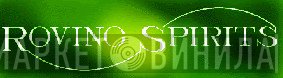 Roving Spirits - Винил CD и Кассеты лейбла Roving Spirits на сайте МаркетВинила