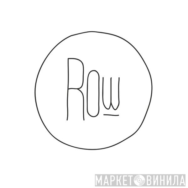 Row Records - Винил CD и Кассеты лейбла Row Records на сайте МаркетВинила