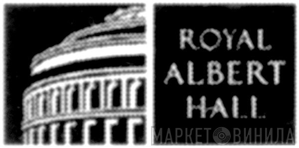 Royal Albert Hall - Винил CD и Кассеты лейбла Royal Albert Hall на сайте МаркетВинила