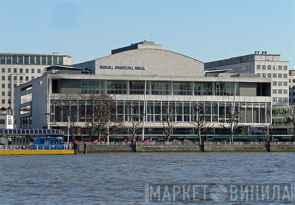 Royal Festival Hall - Винил CD и Кассеты лейбла Royal Festival Hall на сайте МаркетВинила
