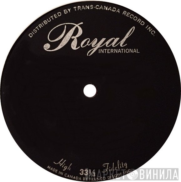 Royal International - Винил CD и Кассеты лейбла Royal International на сайте МаркетВинила
