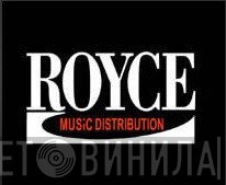 Royce Music Distribution - Винил CD и Кассеты лейбла Royce Music Distribution на сайте МаркетВинила