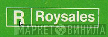 Roysales - Винил CD и Кассеты лейбла Roysales на сайте МаркетВинила