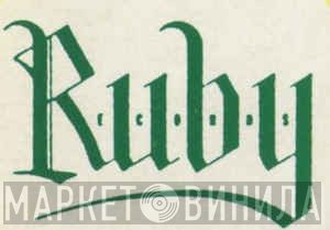 Ruby Records - Винил CD и Кассеты лейбла Ruby Records на сайте МаркетВинила