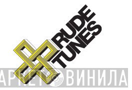 Rude Tunes - Винил CD и Кассеты лейбла Rude Tunes на сайте МаркетВинила