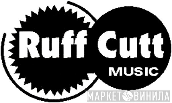 Ruff Cutt - Винил CD и Кассеты лейбла Ruff Cutt на сайте МаркетВинила