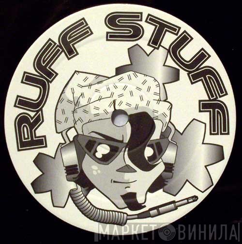 Ruff Stuff - Винил CD и Кассеты лейбла Ruff Stuff на сайте МаркетВинила
