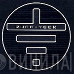 Ruff-Teck - Винил CD и Кассеты лейбла Ruff-Teck на сайте МаркетВинила