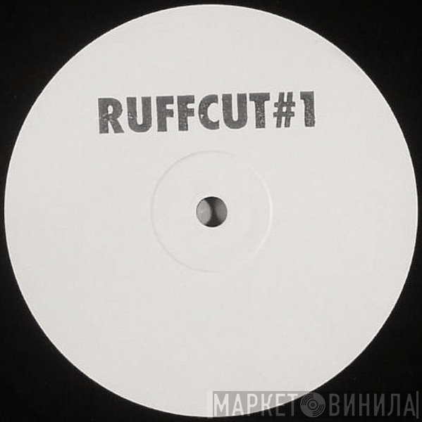Ruffcut - Винил CD и Кассеты лейбла Ruffcut на сайте МаркетВинила