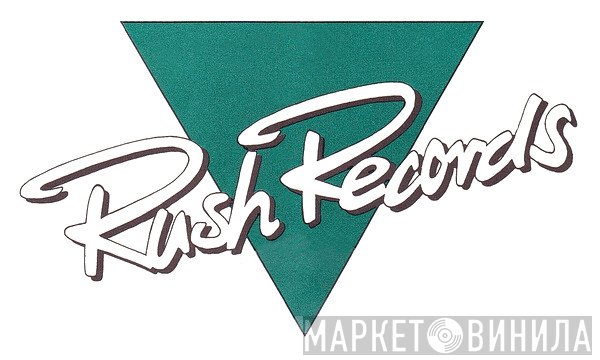 Rush Records - Винил CD и Кассеты лейбла Rush Records на сайте МаркетВинила