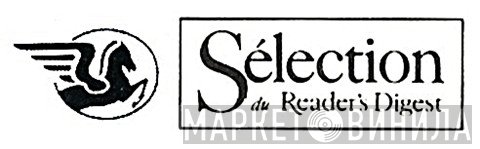 Sélection Du Reader's Digest - Винил CD и Кассеты лейбла Sélection Du Reader's Digest на сайте МаркетВинила