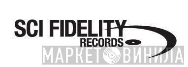 SCI Fidelity Records - Винил CD и Кассеты лейбла SCI Fidelity Records на сайте МаркетВинила