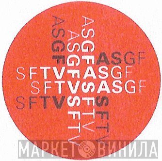 SFTV ASGF - Винил CD и Кассеты лейбла SFTV ASGF на сайте МаркетВинила