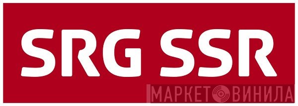 SRG SSR - Винил CD и Кассеты лейбла SRG SSR на сайте МаркетВинила