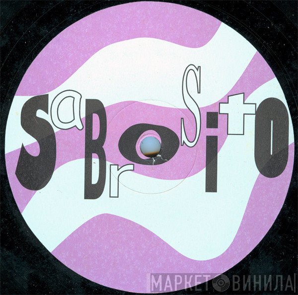 Sabrosito Records - Винил CD и Кассеты лейбла Sabrosito Records на сайте МаркетВинила