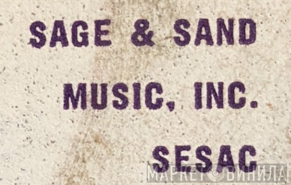 Sage & Sand Music Inc. - Винил CD и Кассеты лейбла Sage & Sand Music Inc. на сайте МаркетВинила