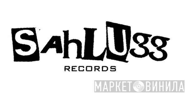 SahLugg - Винил CD и Кассеты лейбла SahLugg на сайте МаркетВинила