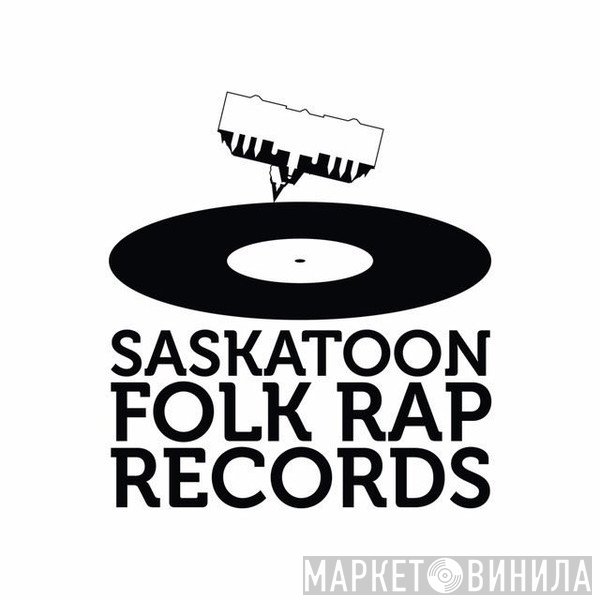 Saskatoon Folk Rap Records - Винил CD и Кассеты лейбла Saskatoon Folk Rap Records на сайте МаркетВинила