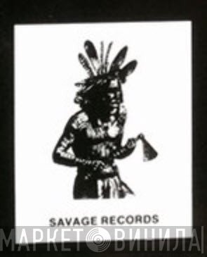 Savage Records  - Винил CD и Кассеты лейбла Savage Records (2) на сайте МаркетВинила