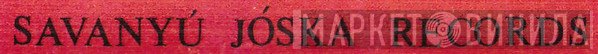 Savanyú Jóska Records - Винил CD и Кассеты лейбла Savanyú Jóska Records на сайте МаркетВинила