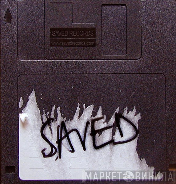 Saved Records - Винил CD и Кассеты лейбла Saved Records на сайте МаркетВинила