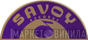 Savoy Records - Винил CD и Кассеты лейбла Savoy Records на сайте МаркетВинила