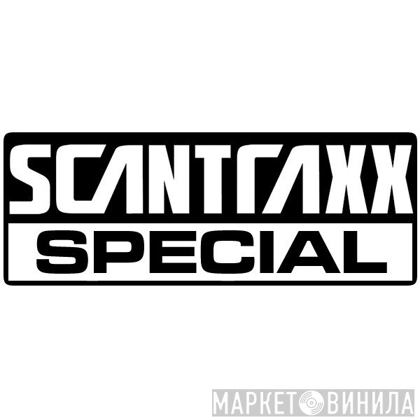 Scantraxx Special - Винил CD и Кассеты лейбла Scantraxx Special на сайте МаркетВинила