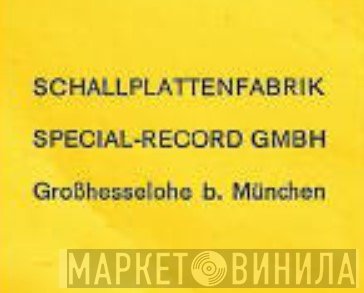 Schallplattenfabrik Special-Record GmbH - Винил CD и Кассеты лейбла Schallplattenfabrik Special-Record GmbH на сайте МаркетВинила