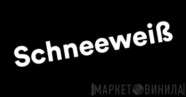Schneeweiß - Винил CD и Кассеты лейбла Schneeweiß на сайте МаркетВинила