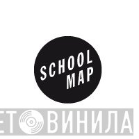 Schoolmap - Винил CD и Кассеты лейбла Schoolmap на сайте МаркетВинила
