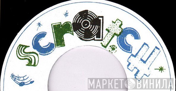 Scratch  - Винил CD и Кассеты лейбла Scratch (4) на сайте МаркетВинила