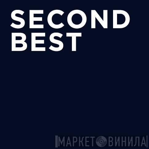 Second Best Records - Винил CD и Кассеты лейбла Second Best Records на сайте МаркетВинила