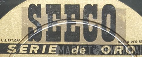 Seeco Serie de Oro - Винил CD и Кассеты лейбла Seeco Serie de Oro на сайте МаркетВинила
